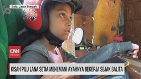 VIDEO; Kisah Pilu Lana Setia Menemani Ayahmya Bekerja Sejak Balita