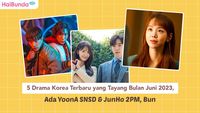 5 Drama Korea Terbaru Yang Tayang Bulan Juni 2023, Ada YoonA SNSD ...