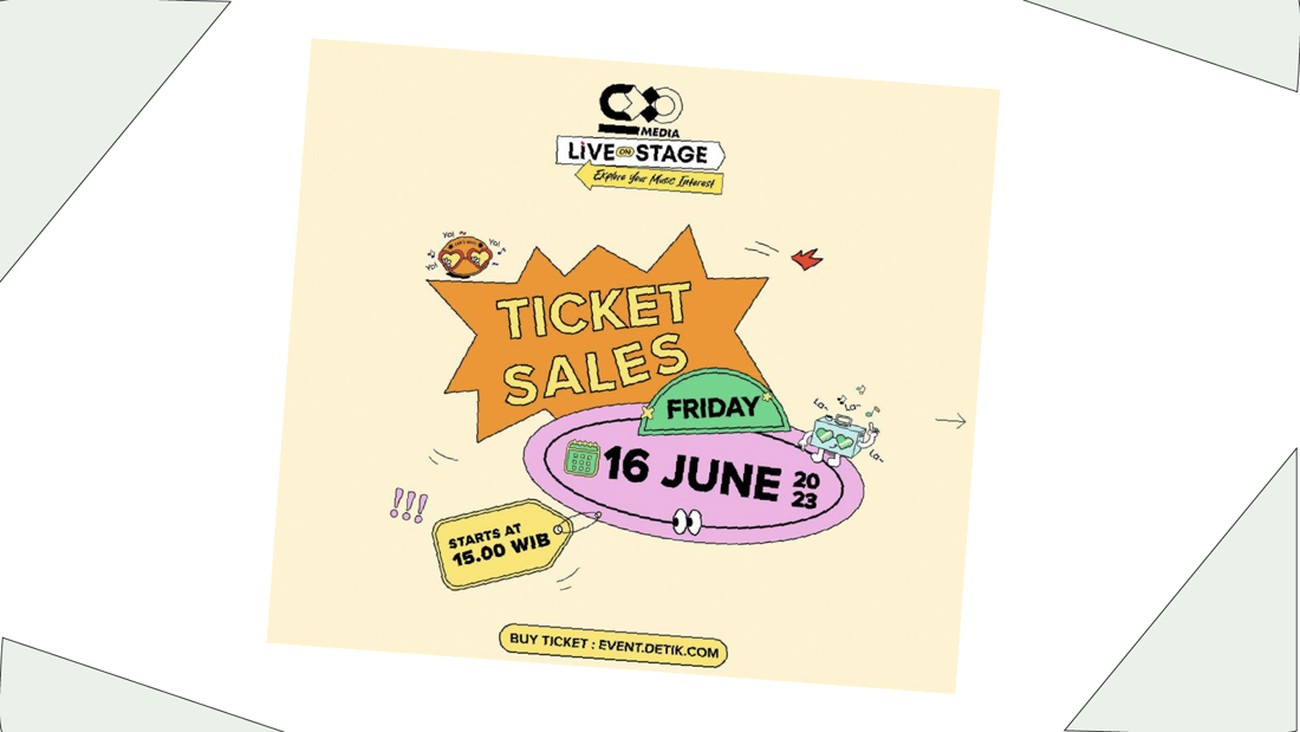 Yuk Cari Tahu Informasi Penjualan Tiket dan Rundown CXO Media Live on Stage!