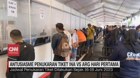 VIDEO: Antusiasme Penukaran Tiket INA VS ARG Hari Pertama