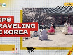 K-Talk: Tips Penting Buat detikers yang Mau Jalan-jalan ke Korea Selatan