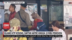 VIDEO: Blanko KTP Kosong, Daftar Antre Hingga 13 Ribu Pemohon