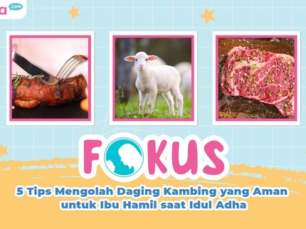 5 Tips Mengolah Daging Kambing yang Aman untuk Ibu Hamil saat Idul Adha