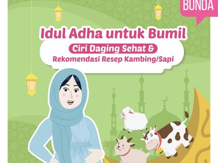 Idul Adha untuk Bumil: Ciri Daging Sehat & Rekomendasi Resep Kambing/Sapi