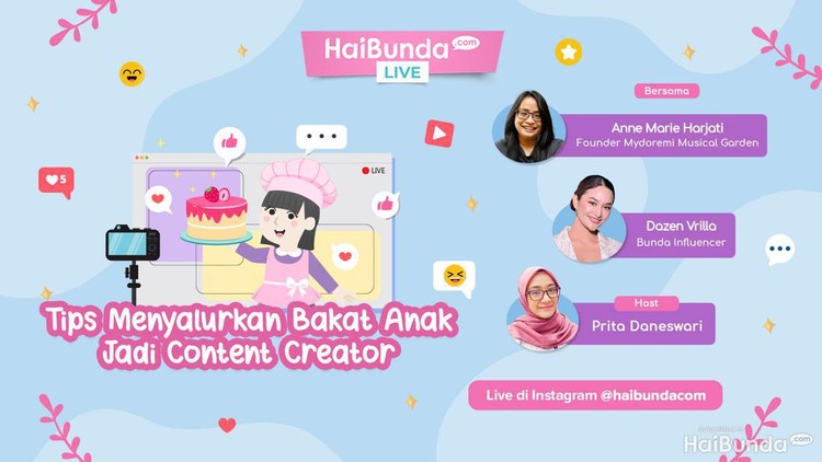 HaiBunda Live Menyalurkan Bakat Anak Jadi Content Creator