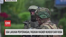 VIDEO: Usai Lakukan Penyerangan, Pasukan Wagner Mundur dari Rusia