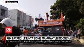 VIDEO: PHK Bayangi Lesunya Bisnis Manufaktur Indonesia