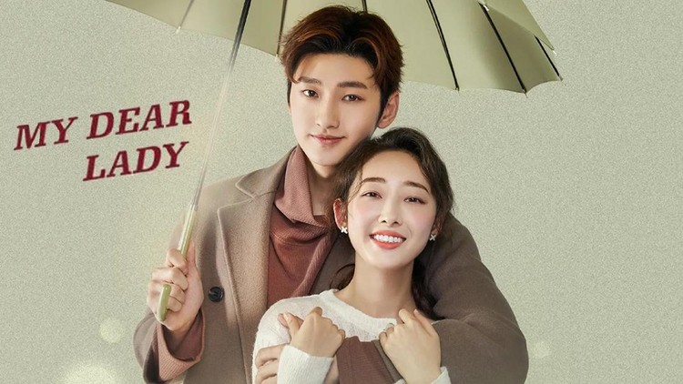Drama China My Dear Lady