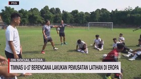 VIDEO: Timnas U-17 Berencana Lakukan Pemusatan Latihan di Eropa