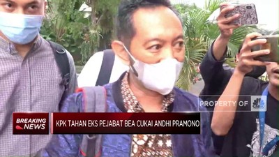 kpk-tahan-eks-pejabat-bea-cukai-andhi-pramono_169