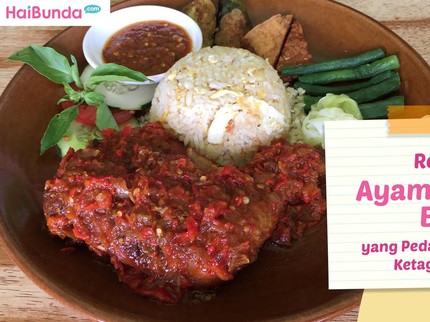 Resep Ayam Bumbu Bali yang Pedas Gurih, Bikin Ketagihan Bun
