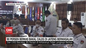 VIDEO: 90% Berkas Caleg di Jawa Tengah Bermasalah