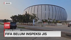 VIDEO: FIFA Belum Inspeksi JIS