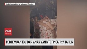VIDEO: Pertemuan Ibu dan Anak Yang Terpisah 27 Tahun