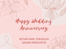 60 Ucapan Anniversary Pernikahan yang Romantis dan Menyentuh Hati