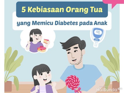 5 Kebiasaan Orang Tua yang Memicu Diabetes pada Anak