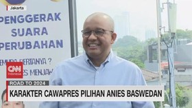 VIDEO: Karakter Cawapres Pilihan Anies Baswedan: Punya Semangat Muda