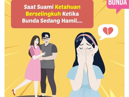 Saat Suami Ketahuan Berselingkuh Ketika Bunda Sedang Hamil....