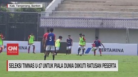 VIDEO: Seleksi Timnas U-17 Untuk Piala Dunia Diikuti Ratusan Peserta