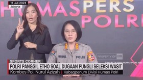 VIDEO: Polri Panggil Etho Soal Dugaan Pungli Seleksi Wasit