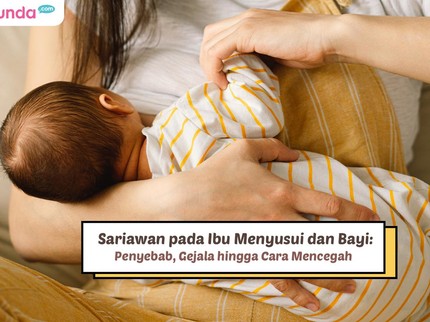 Sariawan pada Ibu Menyusui dan Bayi: Penyebab, Gejala hingga Cara Mencegah