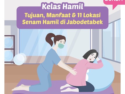 Kelas Hamil: Tujuan, Manfaat & 11 Lokasi Senam Hamil di Jabodetabek