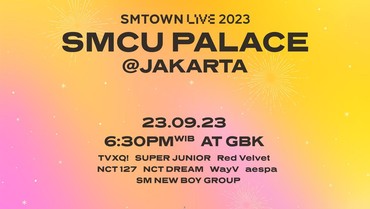 Termurah Rp1 Juta, Ini Harga Tiket dan Seat Plan SMTOWN Live 2023 Jakarta
