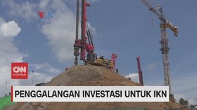 VIDEO: Penggalangan Investasi untuk IKN