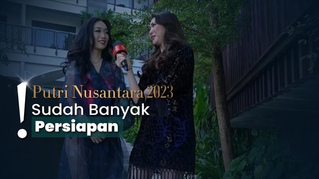 Karantina Terakhir, Finalis Putri Nusantara 2023 Nevous Jelang Grand Final