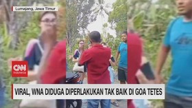 VIDEO: WNA Diduga Diperlakukan Tak Baik di Goa Tetes