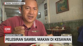 VIDEO: Pelesiran Sambil Makan di Kesawan