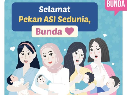 Selamat Pekan ASI Sedunia, Bunda