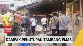 VIDEO: Dampak Penutupan Tambang Emas