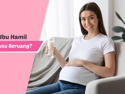 Bolehkah Ibu Hamil Minum Susu Beruang?