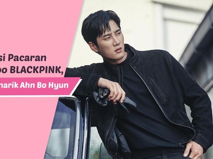 Dikonfirmasi Pacaran dengan Jisoo BLACKPINK, Ini 5 Fakta Menarik Ahn Bo Hyun