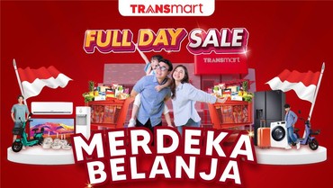 Merdeka Belanja! Transmart Full Day Sale Hari Ini Banjir Diskon