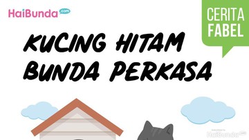 Cerita Fabel: Kucing Hitam Bunda Perkasa