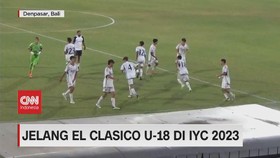 VIDEO: Jelang El Clasico U-18 di IYC 2023