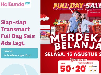 Siap-siap Transmart Full Day Sale Ada Lagi, Simak Ketentuannya, Bun