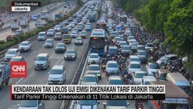VIDEO: Kendaraan Tak Lolos Uji Emisi Dikenakan Tarif Parkir Tinggi