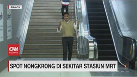 VIDEO: Spot Nongkrong di Sekitar Stasium MRT