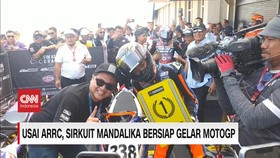 VIDEO: Usai ARRC, Sirkuit Mandalika Bersiap Gelar MotoGP