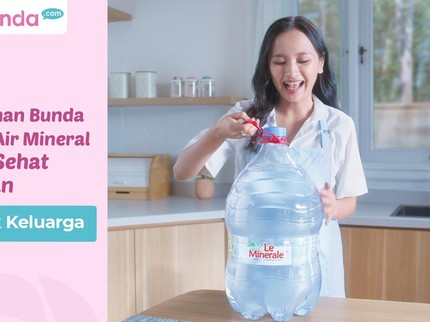 Ini Pilihan Bunda untuk Air Mineral yang Sehat & Aman untuk Keluarga
