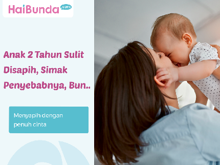 Anak 2 Tahun Sulit Disapih, Simak Penyebabnya, Bun..