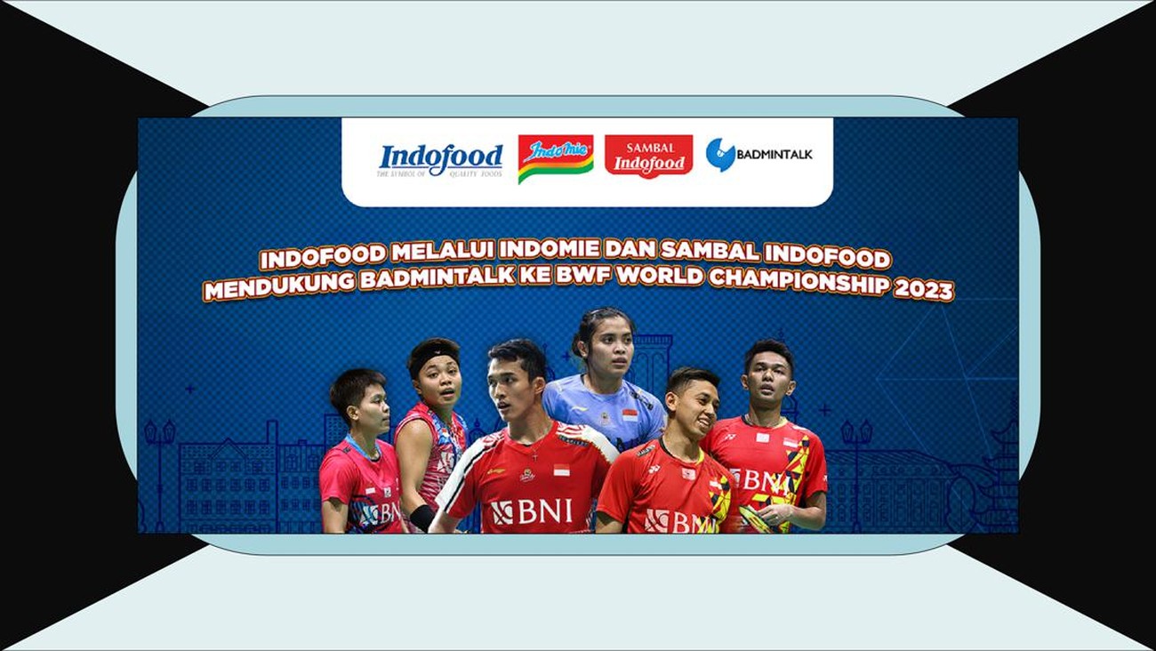 Indofood Bersama Indomie dan Sambal Indofood Dukung Badmintalk ke BWF World Championships 2023