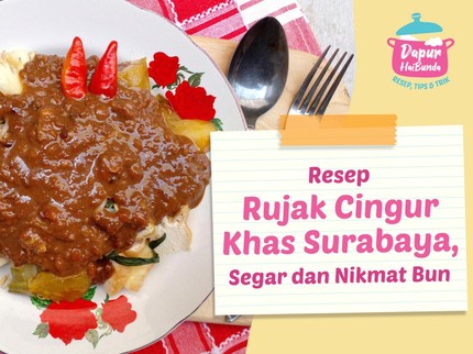 Resep Rujak Cingur Khas Surabaya, Segar dan Nikmat Bun