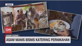 VIDEO: Asam Manis Bisnis Katering Pernikahan