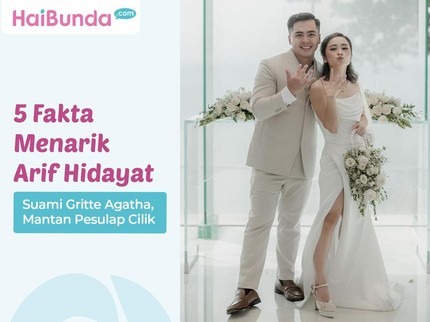 5 Fakta Menarik Arif Hidayat Suami Gritte Agatha, Mantan Pesulap Cilik Bun