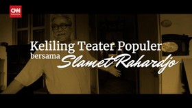 VIDEO: Keliling Teater Populer Bersama Slamet Rahardjo