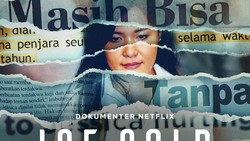 15 Film Dokementer Netflix Terbaik Selain 'Ice Cold' Jessica Wongso